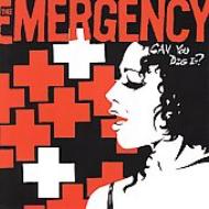 Emergency/Can You Dig It