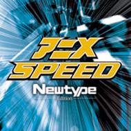 Anime Speed New Type Edition