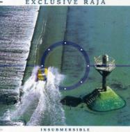 Exclusive Raja/Insubmersible