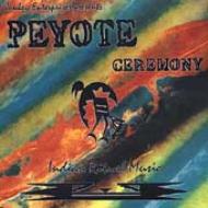 Chuck Jonkey/Peyote Ceremony