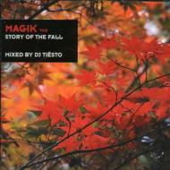 Tiesto/Magik 2 Story Of The Fall