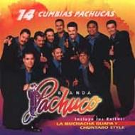 Banda Pachuco/14 Cumbias Pachucas