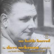 Dave Mckenna/No Holds Barred