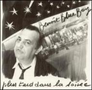 Plus Tard Dans La Soiree