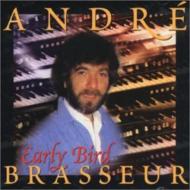 Andre Brasseur/Early Bird