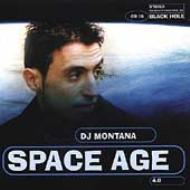 Dj Montana/Space Age 4.0