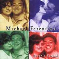Michael Ferentino/Graces Period