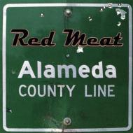 Red Meat/Alameda County Line