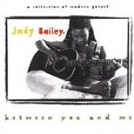 Judy Bailey/Between You ＆ Me