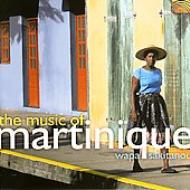 Wapa Sakitanou/Music Of Martinique