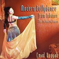 Emad Sayyah/Modern Bellydance From Lebanon： Enchanted Dance