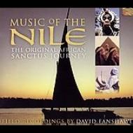 David Fanshawe/Music Of The Nile： The Original African Sanctus J