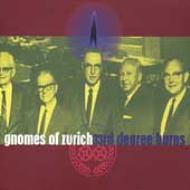 Gnomes Of Zurich/33rd Degree Burns