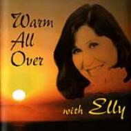 Elly Rosenthal/Warm All Over With Elly