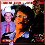 Ernest Tubb/Just You ＆ Me Daddy