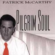 Patrick Mccarthy/Pilgrim Soul