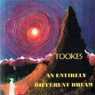 Tookes/Entirely Different Dream