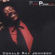 Donald Ray Johnson/Pure Pleasur