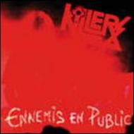 Killers (Metal)/Ennemis En Public