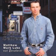 Shane Sellers/Matthew Mark Luke ＆ Earnhardt