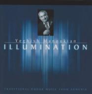 Yeghish Manoukian/Illumination
