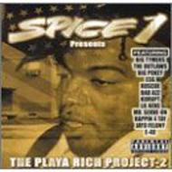 Spice 1/Playa Rich Project 2