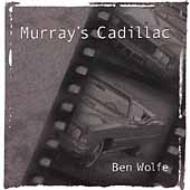 Ben Wolfe/Murray's Cadillac