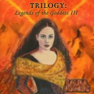 Laura Powers/Trilogy Legends Of The Goddess 3