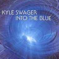 Kyle Swager/Into The Blue