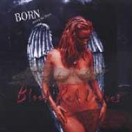 Blood Red Velvet/Born Among The Ruins