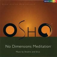 Shastro/Osho No Dimensions