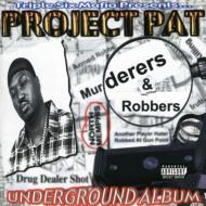 Murderders & Robbers