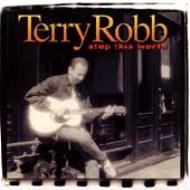 Terry Robb/Stop This World