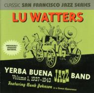 Lu Watters �� Yerba Buena Jazz Band/1937-43 1