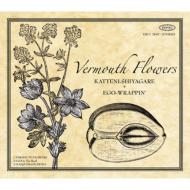Vermouth Flowers