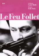 Le Feu Follet