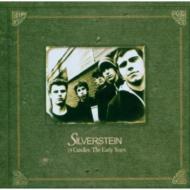 Silverstein/18 Candles The Early Years