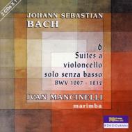 (Marimba)6 Cello Suites: Mancinelli