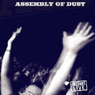 Assembly Of Dust/Backstage Kingston Ny 12 / 10 / 05 (Ltd)