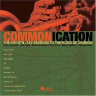 Various/Smooth Jazz Sessions To The Music Of Common