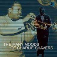 Charlie Shavers/Many Moods Of Charlie Shavers1940-52