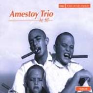 Amestoy Trio/Fil