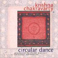 Krishna Chakravarty/Circular Dance