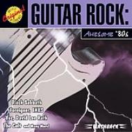 Various/Guitar Rock Awesome 80's