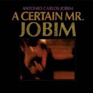 Antonio Carlos Jobim/Certain Mr Jobim