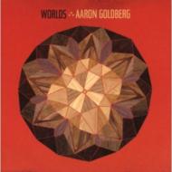 Aaron Goldberg/Worlds