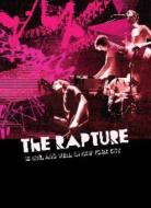 The Rapture Is Live And Well In New York City