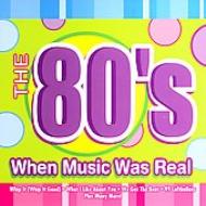 Various/Dj When Music Was Real 80's