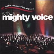 Gay Men's Chorus Of L. a./With A Mighty Voice