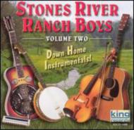 Stones River Ranch Boys/Down Home Instrumentals 2